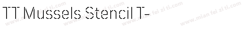 TT Mussels Stencil T字体转换